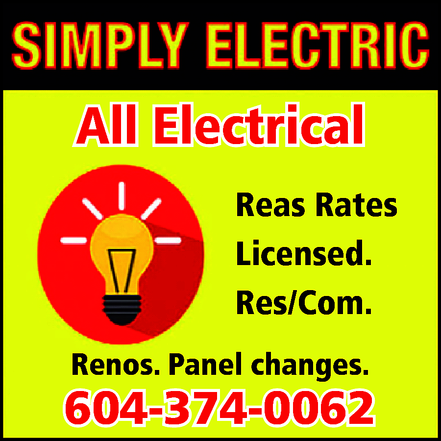 All Electrical Reasonable Rates Licensed.  All Electrical Reasonable Rates Licensed. Residential / Commercial Renos. Panel Changes. 604-374-0062