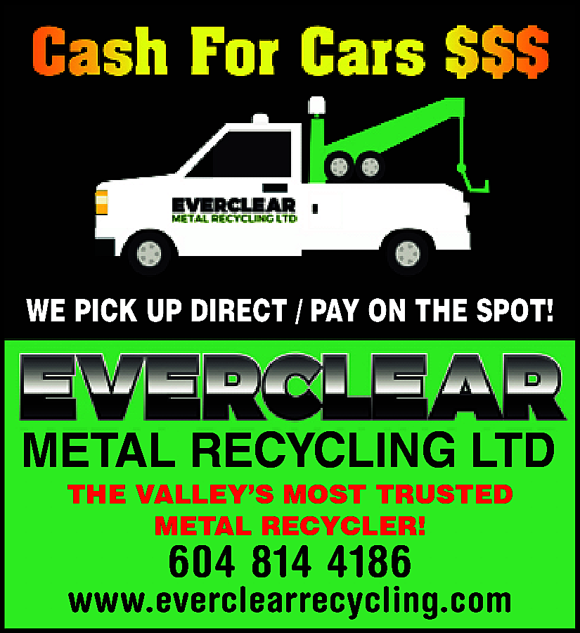 We pick up Direct /  We pick up Direct / Pay on the Spot Everclear Metal Recycling Ltd. The Valley