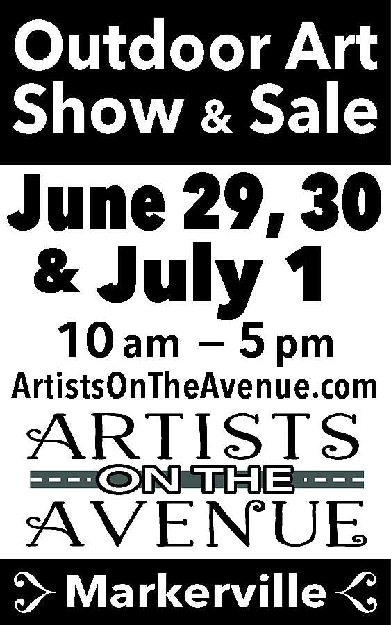 Outdoor Art <br>Show & Sale  Outdoor Art  Show & Sale    June 29, 30  & July 1  10 am — 5 pm    ArtistsOnTheAvenue.com  ON THE    ^ Markerville ]    