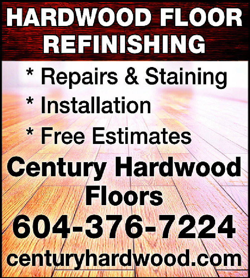 CENTURY HARDWOOD FLOOR <br>REFINISHING <br>  CENTURY HARDWOOD FLOOR  REFINISHING    